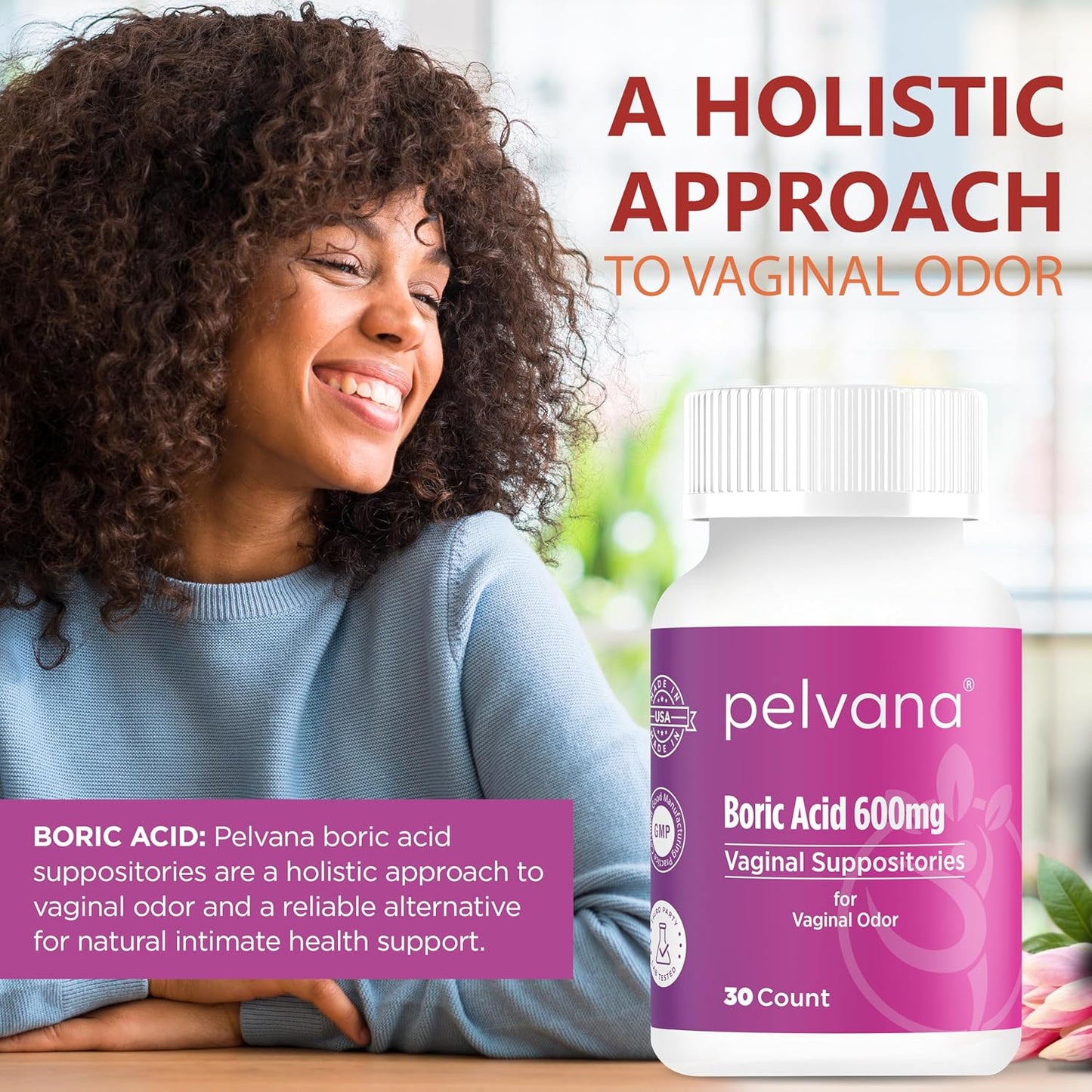 Pelvana Boric Acid Suppositories for Women 30 Count for Vaginal Odor - Third-Party Lab Tested & Made in the USA